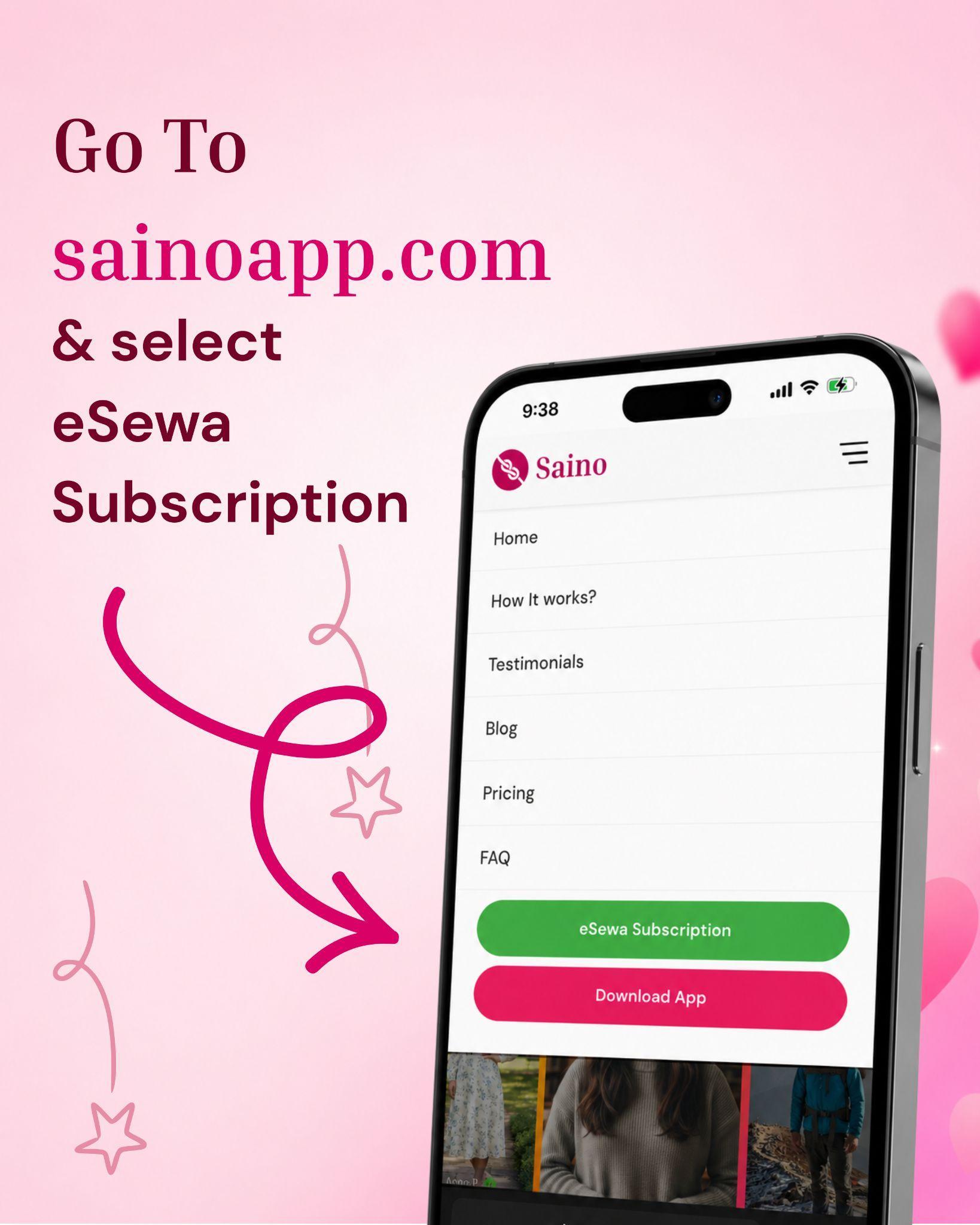 Visit sainoapp.com and select eSewa Subscription